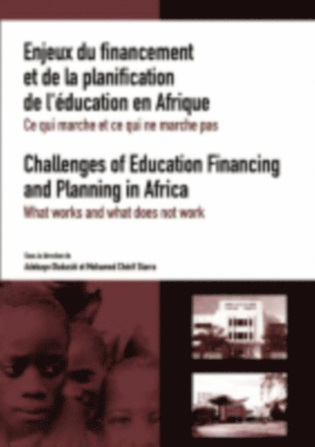 Ch,rif Diarra, Adebayo Olukoshi - Challenges of Education Financing and Pl, E-bok
