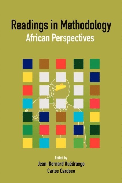 Carlos Cardoso, Jean-Bernard Ouedraogo - Readings in Methodology, E-bok