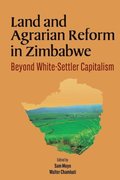 Land and Agrarian Reform in Zimbabwe