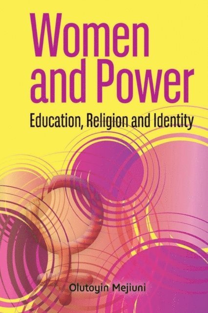 Olutoyin Mejiuni - Women and Power, E-bok