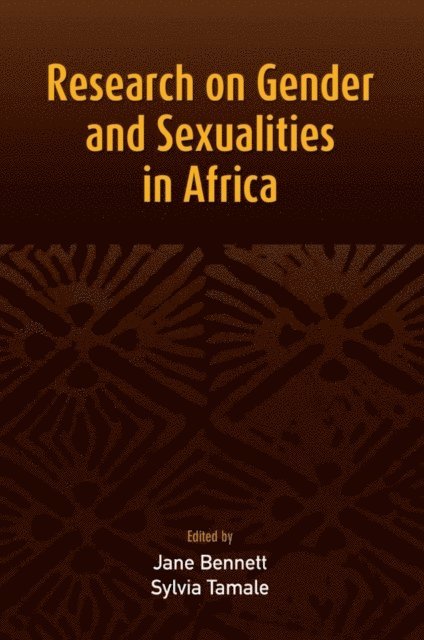 Sylvia Tamale, Jane Bennett - Research on Gender and Sexualities in Af, E-bok