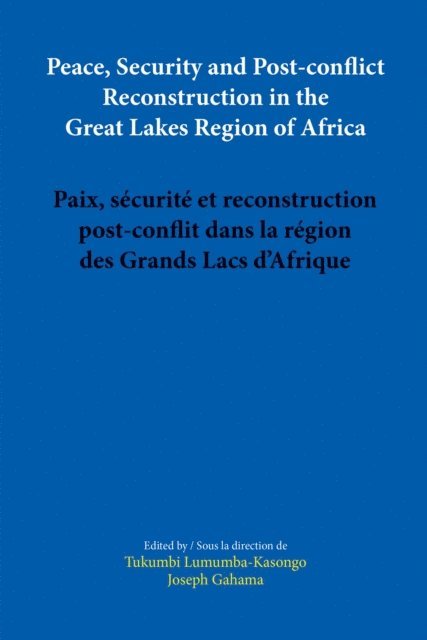Tukumbi Lumumba-Kasongo - Peace, Security and Post-conflict Recons, E-bok