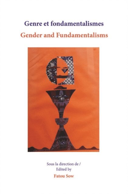 Fatou Sow - Genre et fondamentalismes/Gender and Fun, E-bok