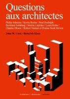 John Cook, Heinrich Klotz - Questions aux architectes, Häftad