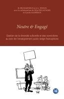 Baudouin Decharneux, Jean-Louis Wolfs - Neutre et Engagé, Häftad