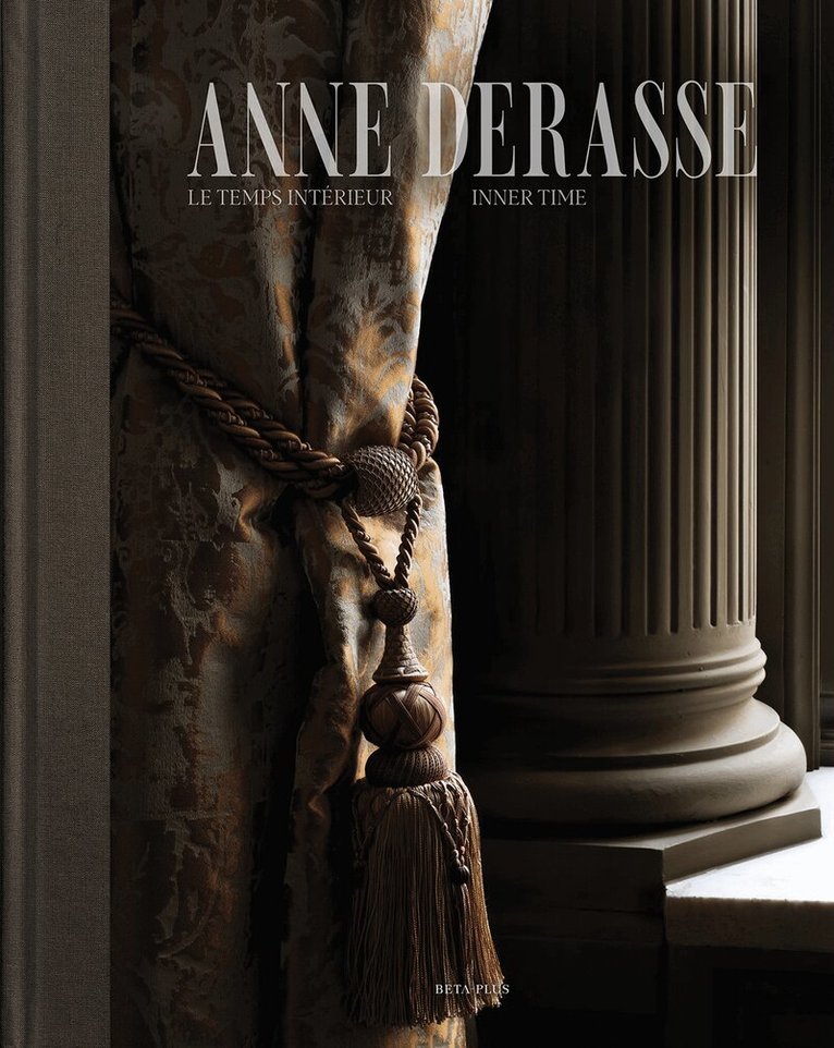 Anne Derasse, Jörg Bräuer, Florence Hernandez - Anne Derasse, Inbunden