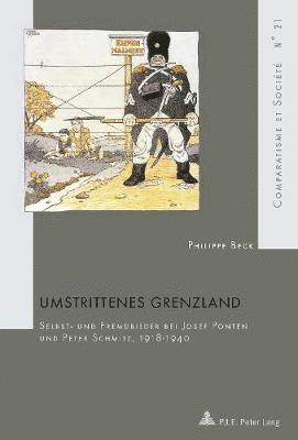 Philippe Beck, Hubert Roland - Umstrittenes Grenzland, Häftad