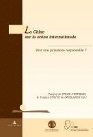 Tanguy De Wilde D'Estmael, Tanguy Struye De Swielande - La Chine Sur La Scène Internationale, Häftad