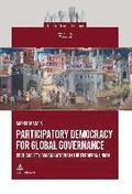 Participatory Democracy for Global Governance
