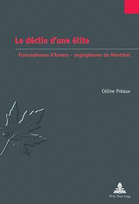Céline Préaux, Serge Jaumain - Daeclin D'une Aelite, Häftad