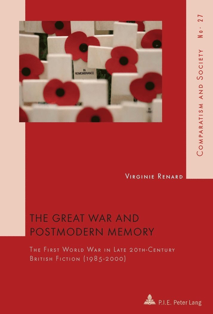 Virginie Renard, Hubert Roland - Great War and Postmodern Memory, Häftad