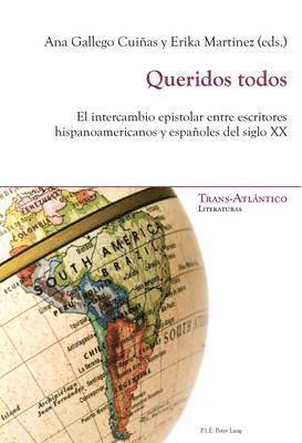 Ana Gallego Cuiñas, Erika Martínez - Queridos todos, Häftad. Tillgänglighet: Tillfälligt slut