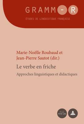 Dan Van Raemdonck, Marie-Noëlle Roubaud, Jean-Pierre Sautot - Verbe En Friche, Häftad
