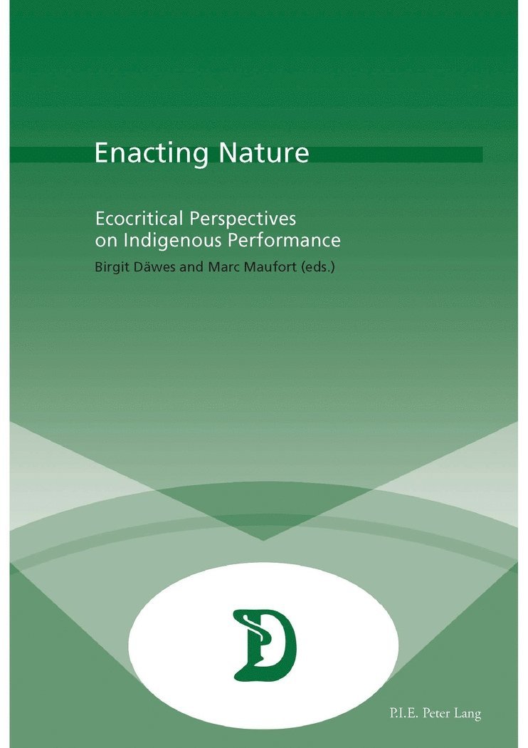 Marc Maufort - Enacting Nature, Häftad