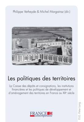 Philippe Verheyde, Mathias Bernard, Olivier Feiertag, Philippe Verheyde, Michel Margairaz - Politiques Des Territoires, Häftad