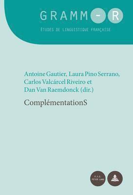 Dan Van Raemdonck, Antoine Gautier, Laura Pino Serrano, Carlos Valcárcel Riveiro - Complémentations, Häftad
