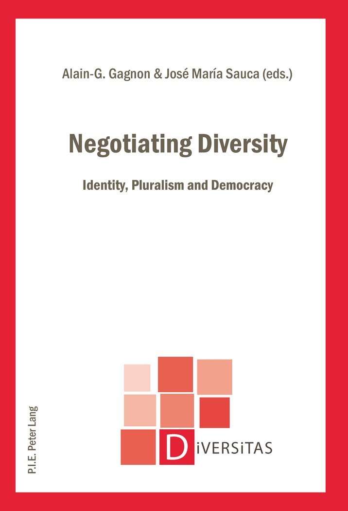 Alain-G. Gagnon, José-Maria Sauca - Negotiating Diversity, Häftad