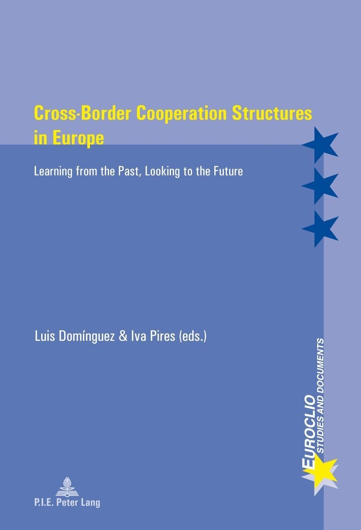Iva Miranda Pires, Luis Dominguez Castro - Cross-Border Cooperation Structures in Europe, Häftad. Tillgänglighet: Lägg i varukorg