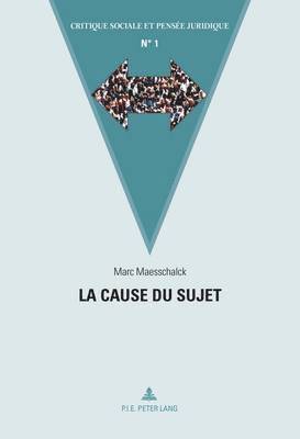 Marc Maesschalck, Marc Maesschalck - La Cause Du Sujet, Häftad
