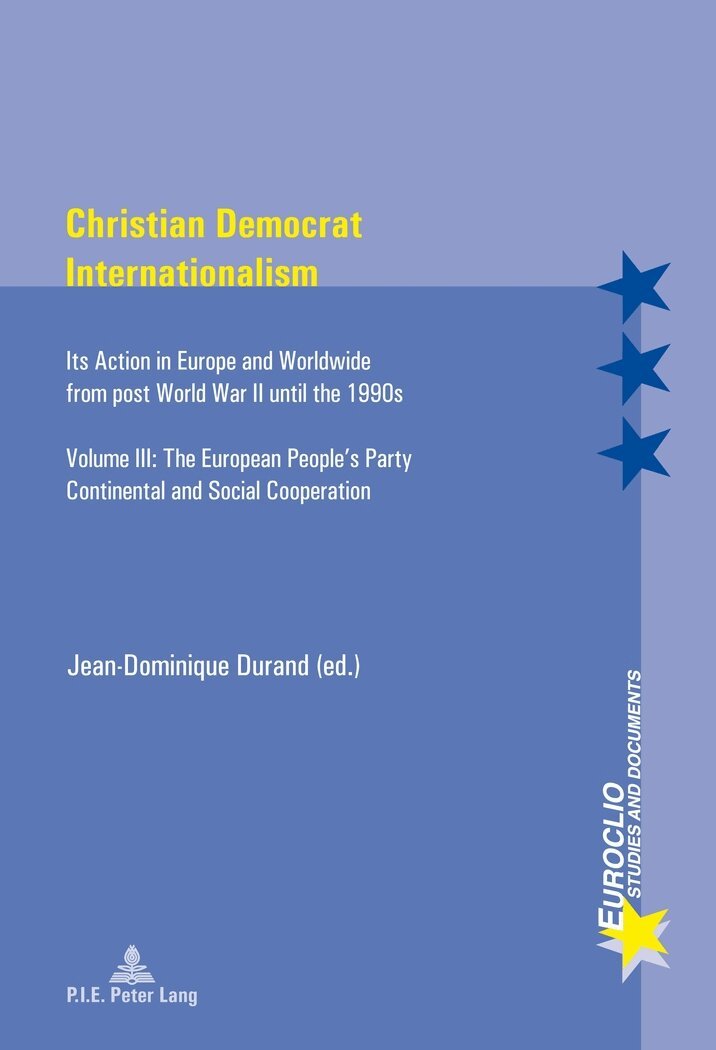 Jean-Dominique Durand - Christian Democrat Internationalism, Häftad. Tillgänglighet: Lägg i varukorg