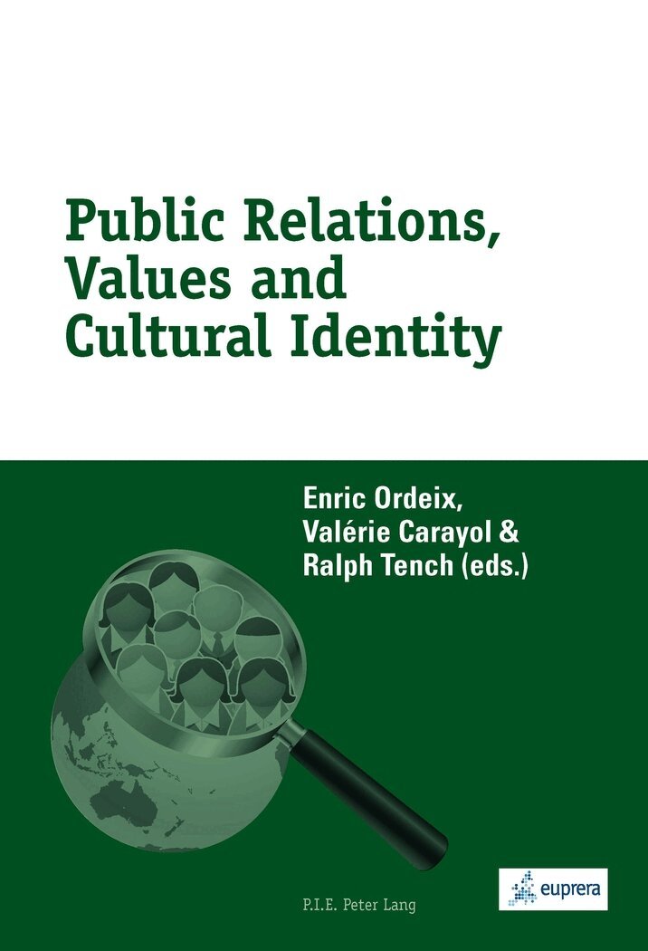 Enric Ordeix, Valérie Carayol, Ralph Tench - Public Relations, Values and Cultural Identity, Häftad