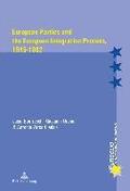 European Parties and the European Integration Process, 19451992