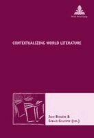 Jean Bessière, Gerald Gillespie - Contextualizing World Literature, Häftad