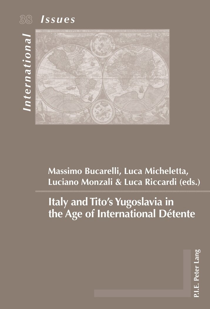 Luca Riccardi, Luciano Monzali, Massimo Bucarelli, Luca Micheletta - Italy and Tito’s Yugoslavia in the Age of International Détente, Häftad