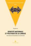 Identit� Nationale Et Politique de la Langue