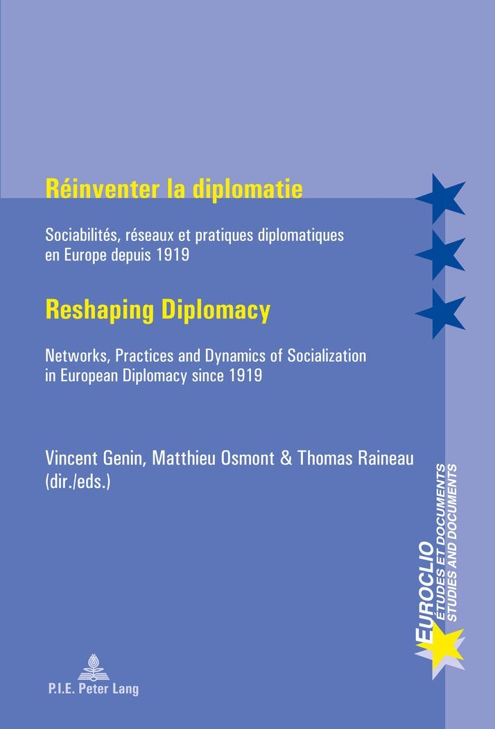 Matthieu Osmont, Thomas Raineau, Vincent Genin - Réinventer la diplomatie / Reshaping Diplomacy, Häftad