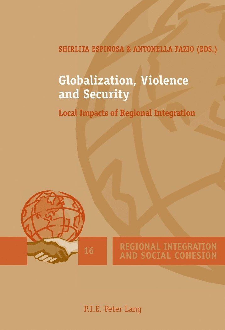 Shirlita Espinosa, Antonella Fazio - Globalization, Violence and Security, Häftad