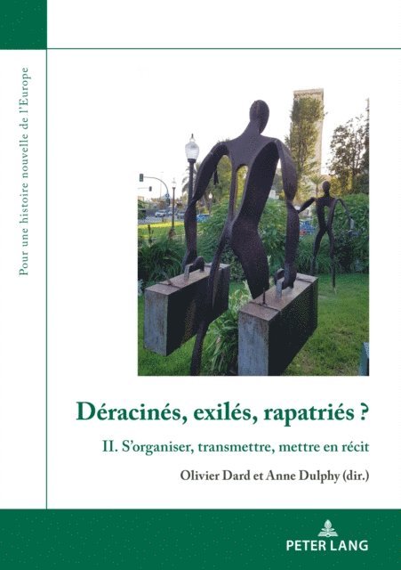 Dulphy Anne Dulphy, Dard Olivier Dard - Déracinés, exilés, rapatriés ?, E-bok