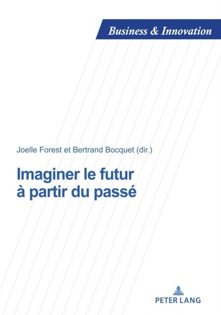 Bocquet Bertrand Bocquet, Forest Joelle Forest - Imaginer le futur à partir du passé, E-bok. Tillgänglighet: Lägg i varukorg