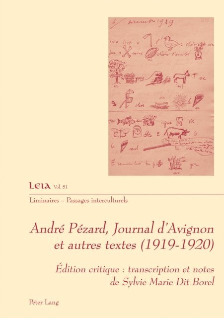 Marie Dit Borel Sylvie Marie Dit Borel - André Pézard, Journal d’Avignon et autres textes (1919-1920), E-bok