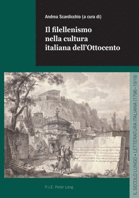 Andrea Scardicchio - filellenismo nella cultura italiana dell'Ottocento, Häftad