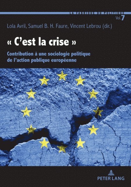 Lebrou Vincent Lebrou, Faure Samuel B. H. Faure, Avril Lola Avril - « C’est la crise », E-bok. Tillgänglighet: Lägg i varukorg