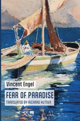 Vincent Engel - Fear of Paradise, Häftad. Tillgänglighet: Lägg i varukorg
