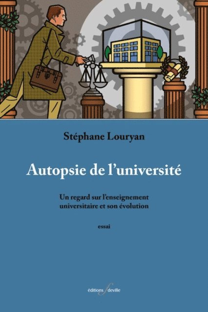 Stephane Louryan - Autopsie de l'université, E-bok