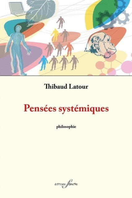 Thibault Latour - Pensées systémiques, E-bok