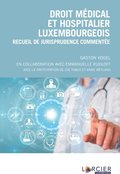 Droit medical et hospitalier luxembourgeois