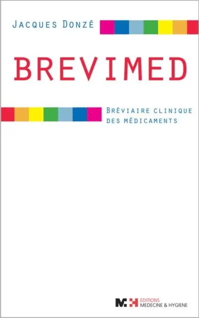 Jacques Donze - BREVIMED - Bréviaire clinique des médicaments, E-bok. Tillgänglighet: Lägg i varukorg
