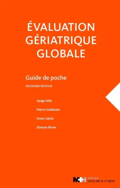 Etienne Rivier, Enver Lleshi, Pierre Guillemin, Serge Felix - Evaluation gériatrique globale, E-bok. Tillgänglighet: Lägg i varukorg