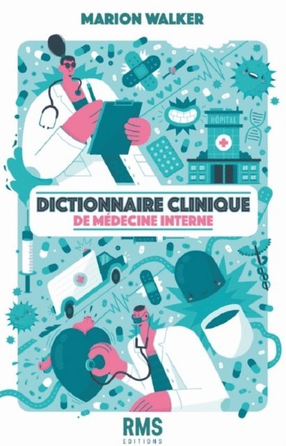 Marion Walker - Dictionnaire clinique de médecine interne, E-bok