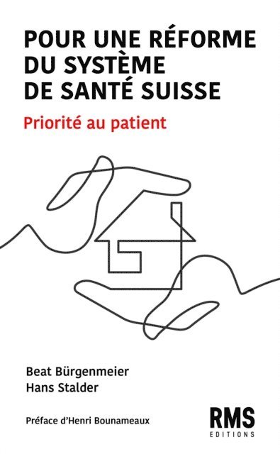 Hans Stalder, Beat Burgenmeier - Pour une réforme du système de santé suisse, E-bok