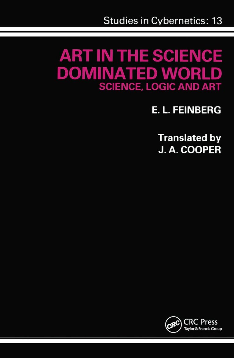 E. L. Feinberg - Art in the Science Dominated World, Häftad