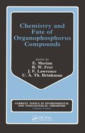 Chemistry and Fate of Organophosphorus Compounds