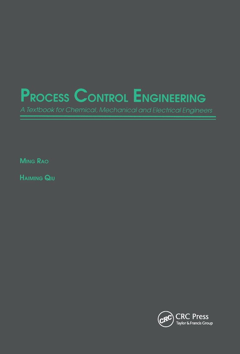 A. Ramachandro. Rao - Process Control Engineering, Inbunden