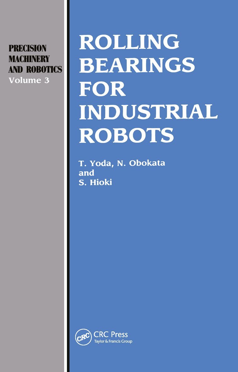 Shoichi Hioki, Takeo Yoda, Nobou Obokata - Rolling Bearings Industrial Ro, Inbunden