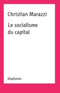 Le Socialisme Du Capital