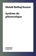 Systeme Du Pleonectique